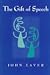 The Gift of Speech: Readings in the Analysis of Speech and Voice