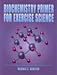 Biochemisty Primer for Exercise Science
