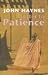 Letter to Patience