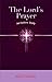 The Lord's Prayer: An Esoteric Study