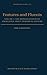 Features and Fluents: The Representation of Knowledge about Dynamical Systems Volume 1: Vol 1 (Oxford Logic Guides)