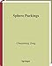 Sphere Packings (Universitext)