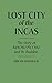 Lost City of the Incas