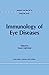 Immunology of Eye Diseases