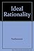 The Ideal of Rationality
