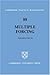 Multiple Forcing (Cambridge Tracts in Mathematics)