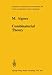 Combinatorial Theory (Grundlehren der mathematischen Wissenschaften)