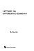 Lectures On Differential Geometry