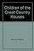 Children of the Great Country Houses