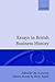 Essays in British Business History