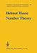 Number Theory (Grundlehren der mathematischen Wissenschaften)