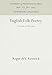 English Folk Poetry: Structure and Meaning (Anniversary Collection)