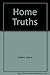 Home Truths