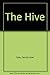 The Hive