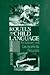 Routes to Child Language: Evolutionary and Developmental Precursors