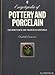 Encyclopaedia of Pottery and Porcelain: Nineteenth and Twentieth Centuries