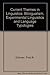 Current Themes in Linguistics: Bilingualism, Experimental Linguistics and Language Typologies