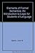 Elements of Formal Semantics: An Introduction to Logic for Students of Language