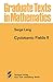 Cyclotomic Fields II (Graduate Texts in Mathematics)