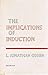 The Implications of Induction