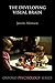 The Developing Visual Brain (Oxford Psychology Series)