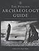 The Penguin Archaeology Guide (Penguin Reference Books)