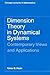 Dimension Theory in Dynamical Systems: Contemporary Views And Applications (Chicago Lectures in Mathematics)
