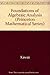Foundations of Algebraic Analysis (PMS-37) (Princeton Mathematical Series)