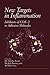 New Targets in Inflammation: Inhibitors of Cox-2 or Adhesion Molecules