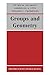 Groups and Geometry (Oxford Science Publications)