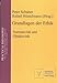Foundations of Ethics: Normativity and Objectivity Grundlagen Der Ethik Normativitat Und Objektivitat