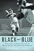Black and Blue: Sandy Koufax, the Robinson Boys, and the World Series That Stunned America