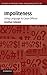 Impoliteness: Using Language to Cause Offence (Studies in Interactional Sociolinguistics)