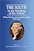 The South in the Building of the Nation Political History of the Southern States  Vol. 4