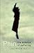 Pain: The Science of Suffering (MAPS OF THE MIND)