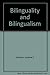 Bilinguality and Bilingualism