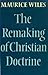 Remaking of Christian Doctrine (Hulsean lectures)
