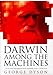 Darwin Among the Machines (Allen Lane Science S.)