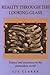Reality Through the Looking-Glass: Science and Awareness in the Postmodern World