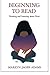 Beginning to Read: Thinking and Learning about Print (A Bradford Book)