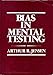Bias in Mental Testing