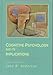Cognitive Psychology and Its Implications