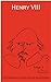 King Henry the Eighth: The Cambridge Dover Wilson Shakespeare (The Cambridge Dover Wilson Shakespeare Series)