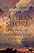 The Caliban Shore: The Tale of the "Grosvenor" Castaways