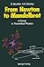 From Newton to Mandelbrot: A Primer in Theoretical Physics