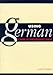Using German: A Guide to Contemporary Usage