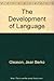 The Development of Language