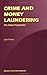Crime and Money Laundering: The Indian Context