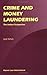 Crime and Money Laundering: The Indian Context