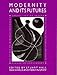 Modernity and Its Futures : Book 4 Understanding Modern Societies